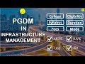 Pgdm  infrastructure management  india