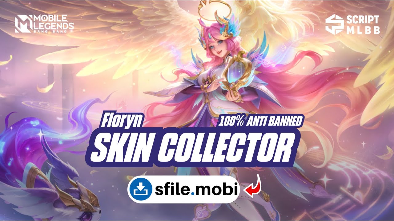 Script Skin Ban New Patch!! | Script Skin Floryn Collector Tinggal Download No Password ...