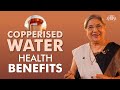 How Drinking Water from Copper Vessel Can Improve Your Health? Copper Vessel Health Benefits