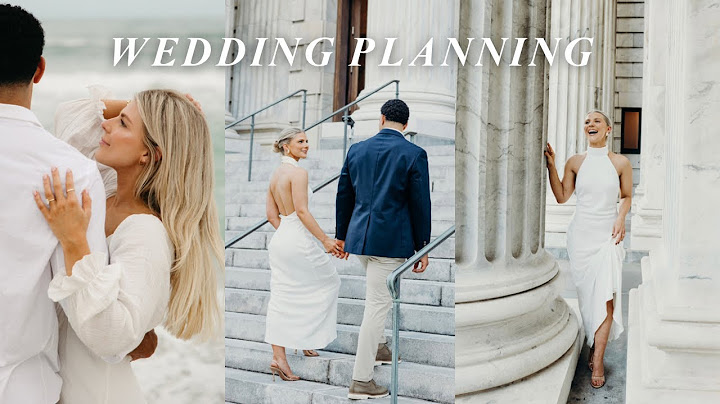 WEDDING SERIES: planning - where to start, what we’ve learned so far + details about our wedding!