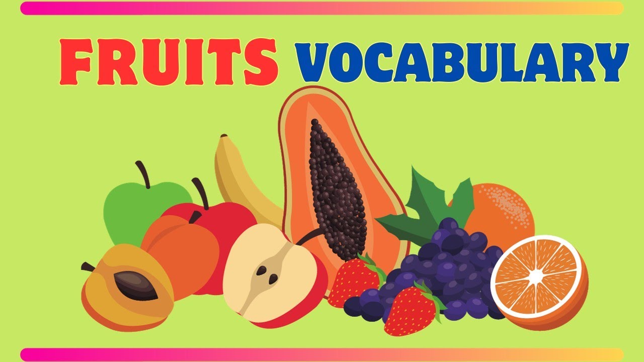 Master the Language with Fruits English Vocabulary Guide Smart_Kids
