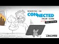 Working From Home with Connected Head of Story Guillermo Martinez | CONNECTED