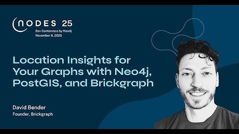 Location Insights for Your Graphs with Neo4j, PostGIS, and Brickgraph