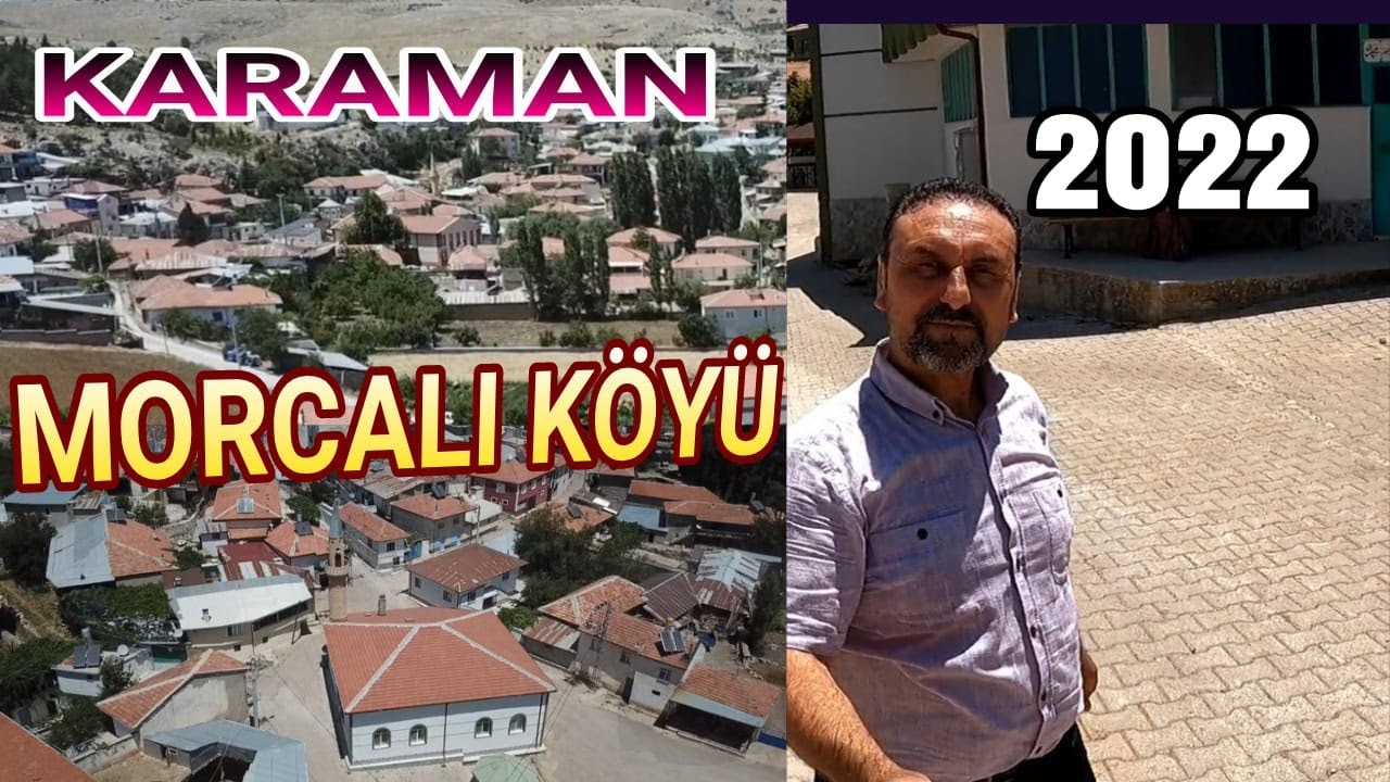 KARAMAN. MORCALI KÖYÜ. 2022 Drohne Cekim. Karaman Morcalı Köyü