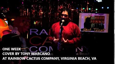 ONE WEEK   COVER BY TONY MARCANO MP4