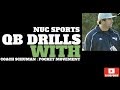 Nuc sports qb drills wcoach schumanpocket movement drills quarterbacks