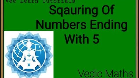 Squaring Of Number Ending With 5 | Vedic Maths | Vee Learn Tutorials