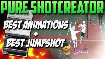 NBA 2K19 PURE SHOTCREATOR BEST JUMPSHOT & ANIMATIONS + PARK DUNKS