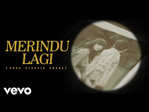 Yovie & Nuno - Merindu Lagi (Pada Kekasih Orang)