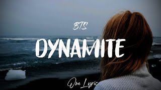 BTS - Dynamite (Lyrics) | One Lyric