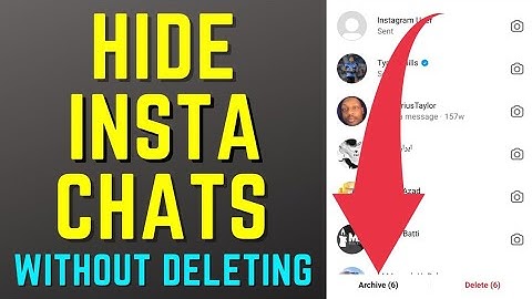 [2023] How to hide Instagram chats without deleting? Hide Instagram chats