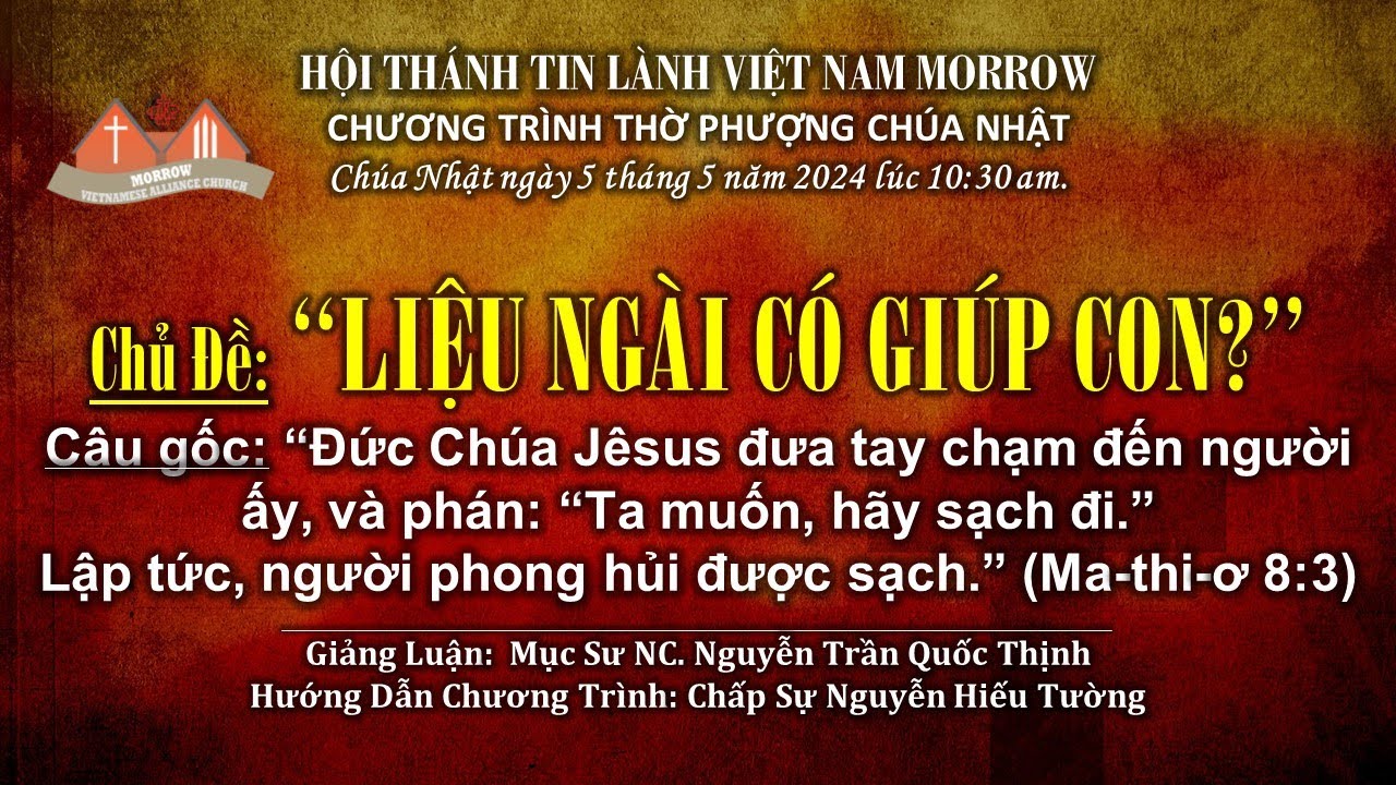 CHƯƠNG TRÌNH THỜ PHƯỢNG - SÁNG CHÚA NHẬT ngày 5 tháng 5 năm 2024