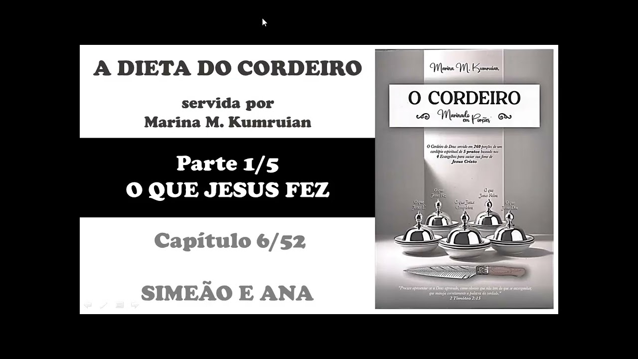 08 | 06.03.2026 | 06/52 da 1ª Parte | SIMEÃO E ANA (pág. 39)