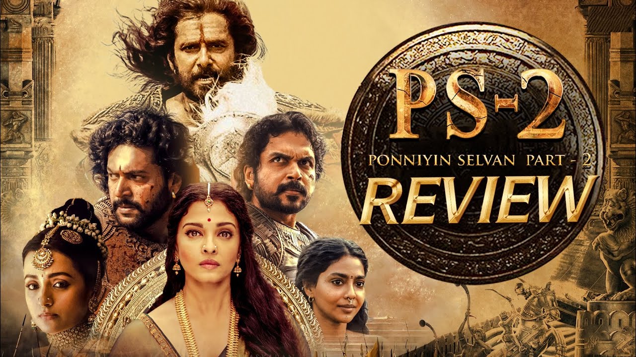 ponniyin selvan tamil movie review in tamil