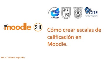 Cómo crear escalas de calificación en Moodle (Tutorial para Docentes)