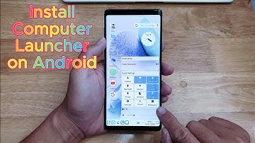 install Computer Launcher on Android Phone