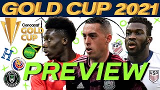 2021 CONCACAF Gold Cup FULL Preview