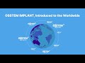 Osstem implant introduced to the worldwide