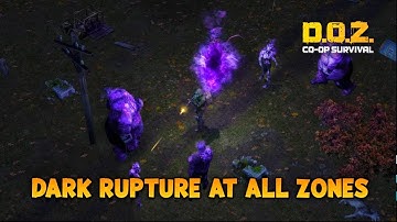 EASY Way To Clear Dark Rupture at Every Zones | Dawn of Zombies