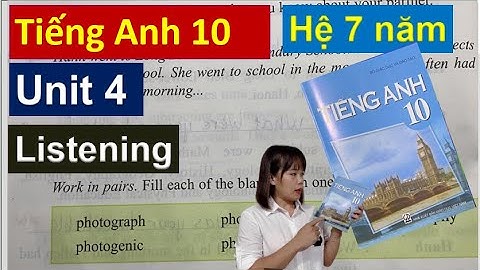 Tiếng Anh 10 hệ 7 năm - Unit 4 Listening - Special Education / HeartQueen Quyên Hoàng