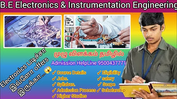 BE Electronics and Instrumentation Engineering Course Details in Tamil | Scholarship|Scope|Admission