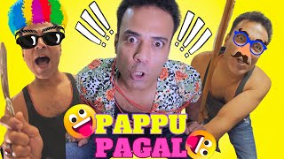 PAPPU PAGAL || FULL MOVIE || FAMILY COMEDY