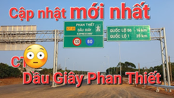 CAO TỐC DẦU GIÂY PHAN THIẾT