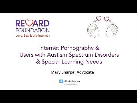 Internet Pornography and users with Autistic Spectrum Disorders and Special Learning Needs