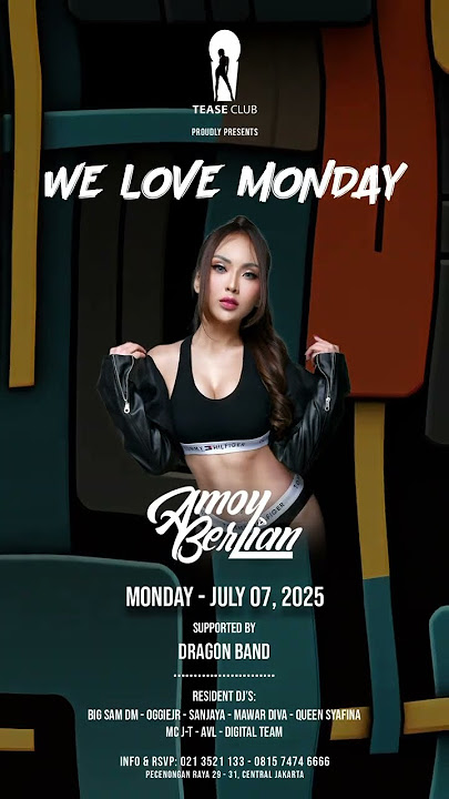 📀🔥Dj AMOY BERLIAN🔥🎧TEASE CLUB EMPORIVM PECENONGAN JAKARTA