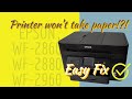 EPSON Printer PAPER OUT Error Fix WF-2860 WF-2960 WF-2880DWF