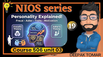 Nios 506 unit 03 | Development of personality | Dsssb prt
