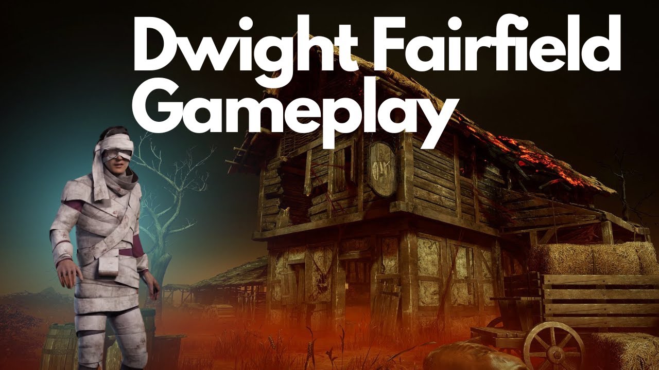 Dwight Fairfield Gameplay (No Commentary) | Dead by Daylight - YouTube