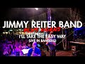 Jimmy reiter band plus horns  ill take the easy way live in bamberg