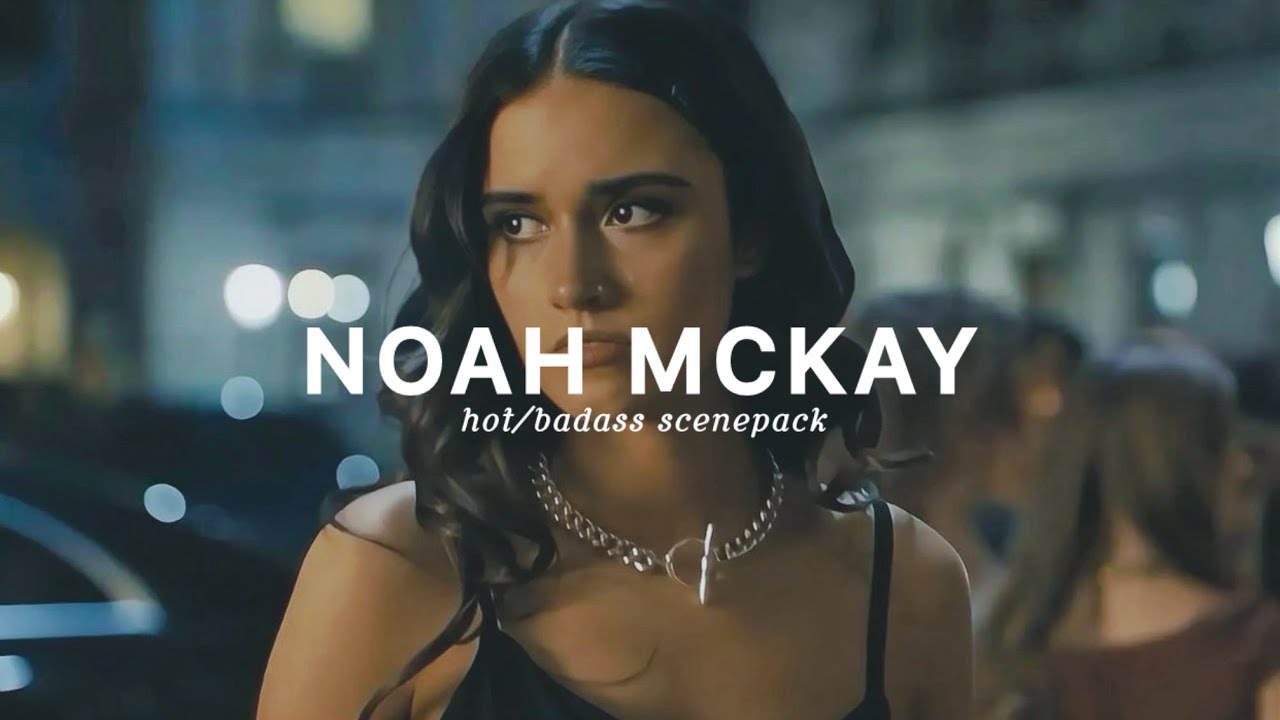 hot noah ‘my fault london’ scene pack