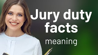 Understanding Jury Duty: A Guide for English Learners
