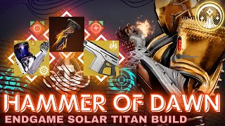 DROP THE HAMMER!! | Endgame Solar Titan Build | Destiny 2: Into The Light