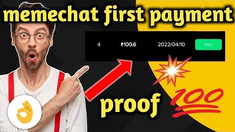 Memechat payment proof Memechat first payment proof||memechat app income|memechat app total earning