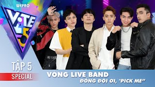 Vote For Five (Đường đến tập 5): Lộ diện danh tính 6 leader siêu cool