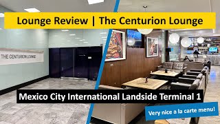 Review: American Express Centurion Lounge Mexico City International Landside Terminal 1 ✈️🇲🇽🥂