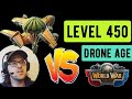 Crazy base level 450 drone age world war transports and mortars dominations gameplay
