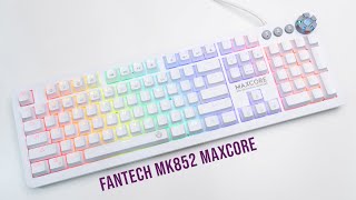 Fantech MK852 Maxcore Review | White Space Edition Gaming Keyboard