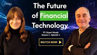 Q-Finance Unlocked - Episode 1 - The Future of Financial Technology | ft. Stuart Woods