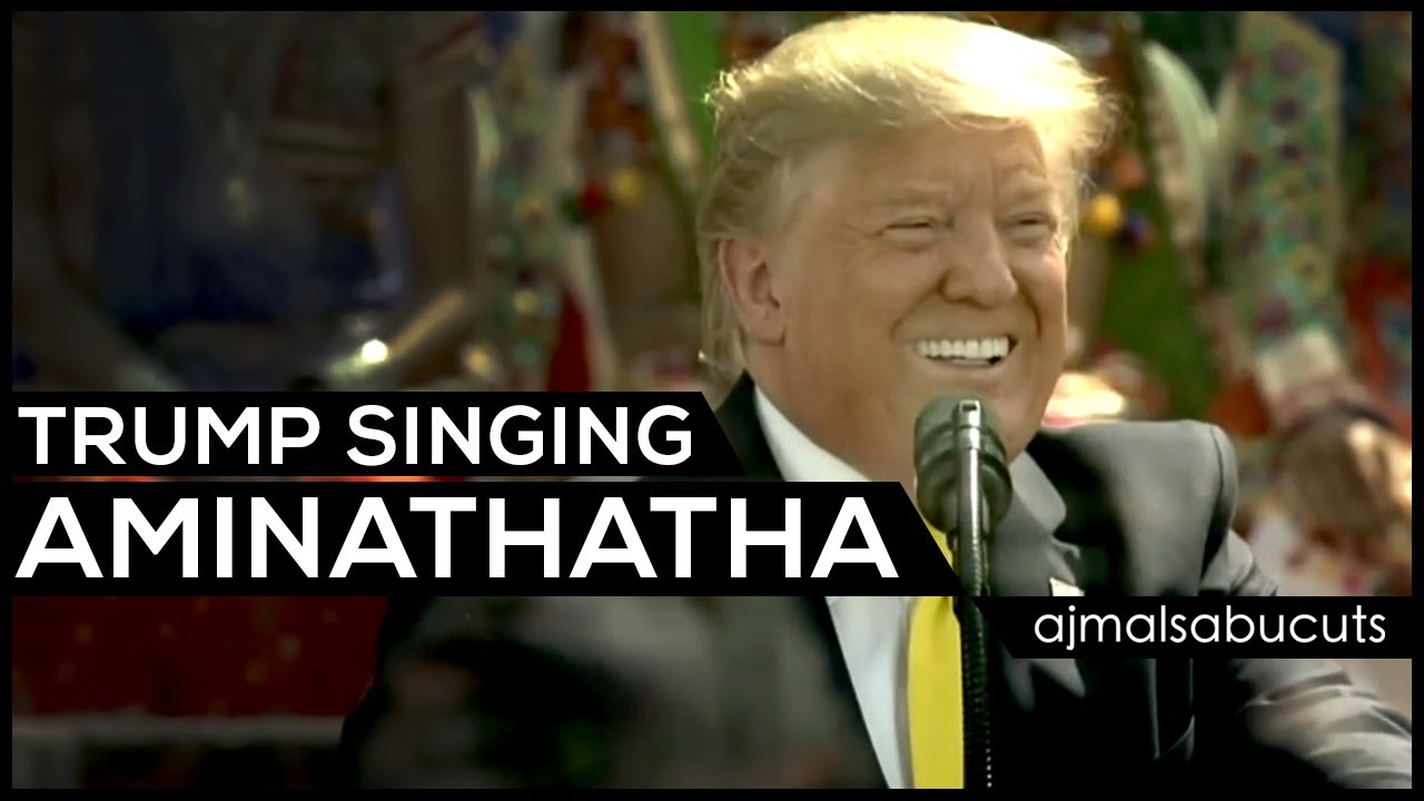 Trump Singing Amina thaatha  ajmalsabucuts