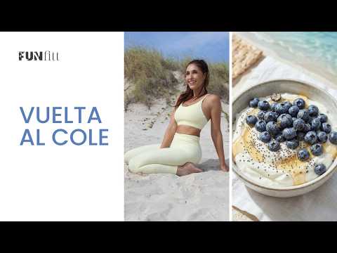 VUELTA AL COLE: vuelve a tu rutina y vuelve a cuidarte