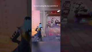 Bro Aint Letting Me Out Until Gta Vi Blickz7