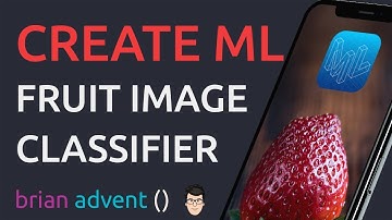 iOS 12 Swift Tutorial: Create a Fruit Classifier with Create ML