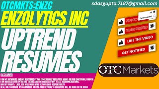 ENZC STOCK : UPTREND RESUMES | ENZOLYTICS STOCK