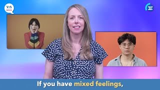 English in a Minute: Mixed Feelings