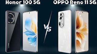 هونر 100 مقارنة مع اوبو رينو 11 | oppo reno 11 vs Honor 100