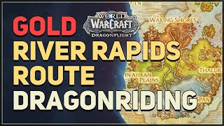 River Rapids Route Gold WoW